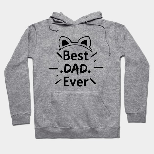 Best dad ever cute cat Hoodie by Jenmag